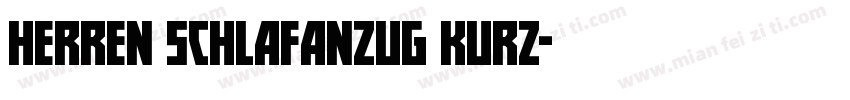 HERREN SCHLAFANZUG KURZ字体转换